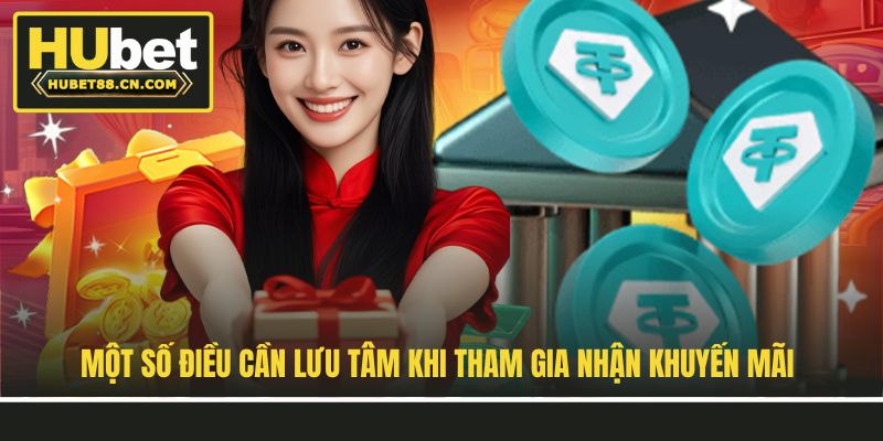 Một số điều cần lưu tâm khi tham gia nhận khuyến mãi